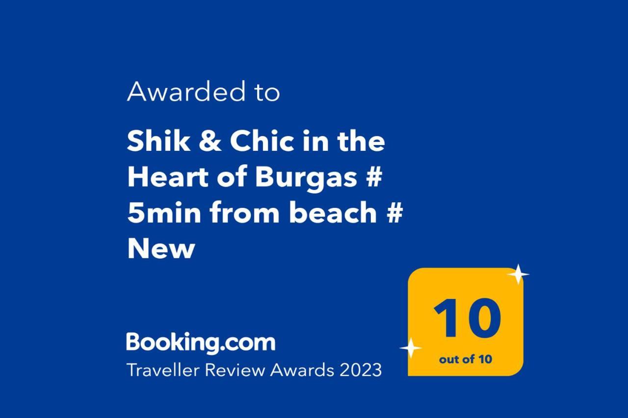 Shik & Chic In The Heart Of # 5min From # New Burgas City